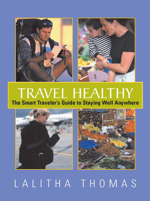 Title details for Travel Healthy by Lalitha Thomas - Available